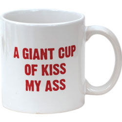 Island Dogs Attitude Mug, A Giant Cup of Kiss My Ass, 22 fl.oz (650 mL) Mug
