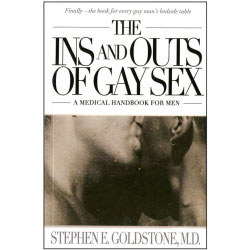The Ins and Outs of Gay Sex, Book by Stephen E. Goldstone