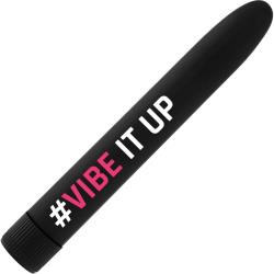 FeelGood Vibes #Vibe It Up Vibrator, 6.75 Inch, Black