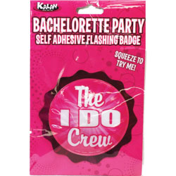 Bachelorette Party Flashing Badge with Self Adhesive the I Do Crew