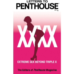 Letters to Penthouse, Vol XXXX, Extreme Sex Beyond Triple X Book