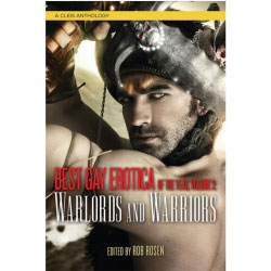 Best Gay Erotica of the Year, Volume 2, Warlords & Warriors, Book by Rob Rosen