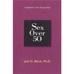 Love Making Over 50 Book by Joel D Block, Paperback